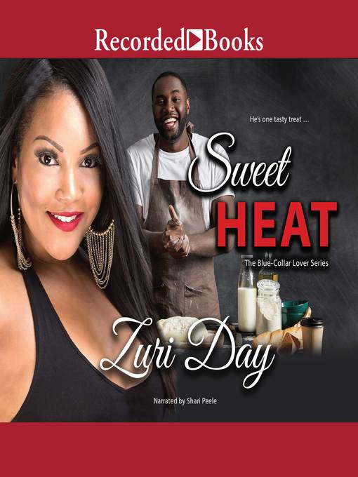 Title details for Sweet Heat by Zuri Day - Available